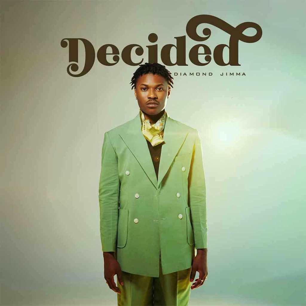 Diam nuond Jimma – Decided&nbsp;(Album)