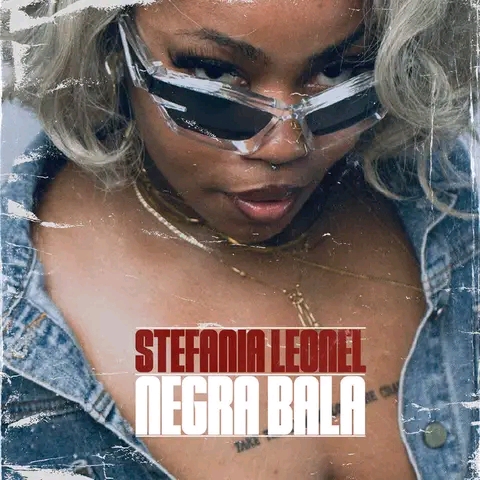 Stefânia Leonel Negra Bala&nbsp;(Baixar)