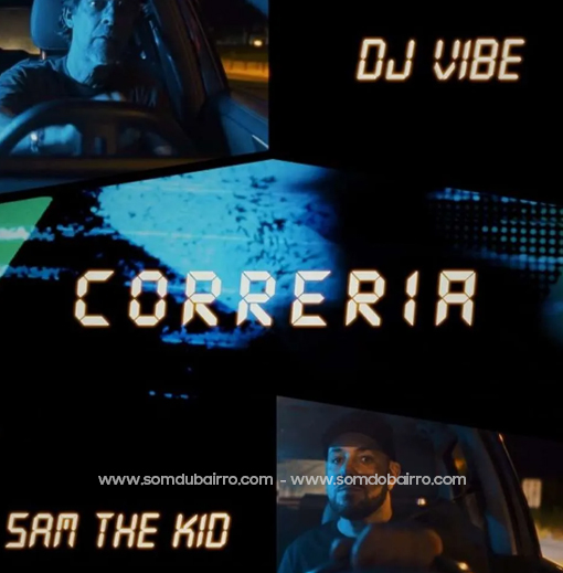 Sam The Kid –&nbsp;Correria