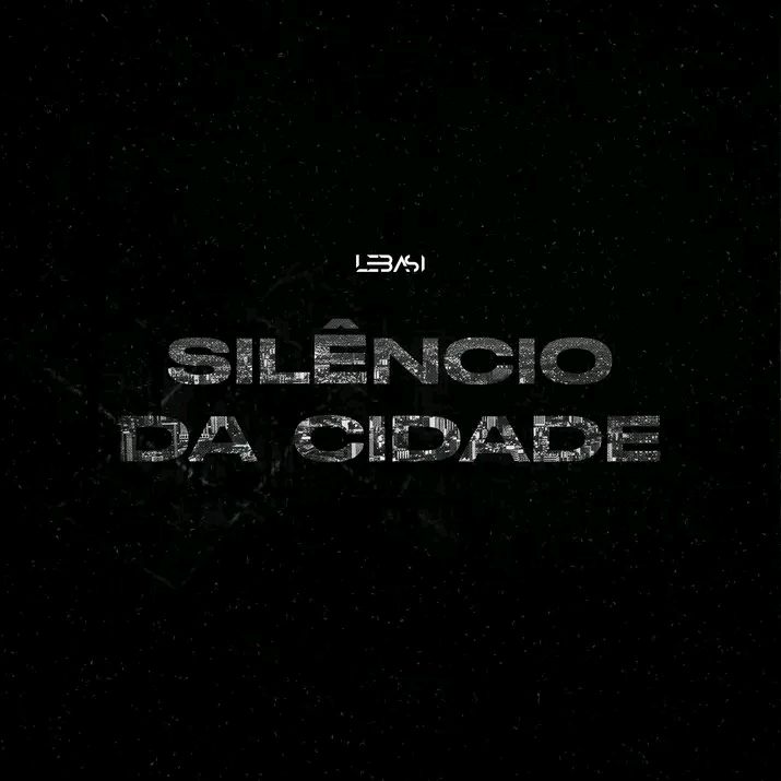 Lebasi - Silêncio Na Cidade (Álbum)
